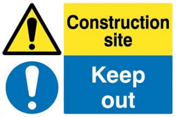 Construction Site Keep Out
