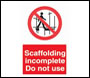 Incomplete Scaffold Warning Sign