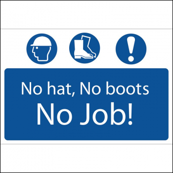 Draper SS53 'No Hat, No Boots, No Job' Mandatory Sign - Code: 72916 - Pack Qty 1