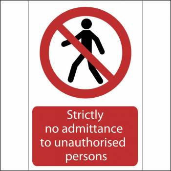 Draper SS56 No Admittance' Prohibition Sign, 400 x 600mm - Code: 72936 - Pack Qty 1