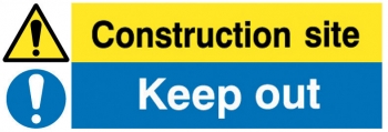 Construction Site Keep Out Sign - OSC8002 - 600 x 200mm