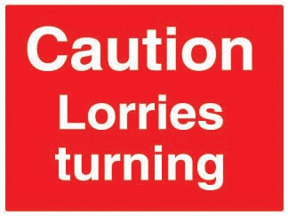 Caution Lorries Turning Sign - OSC8022 - 600 x 450mm