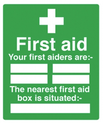 Your First Aiders Are... Sign - OSFA6001 - 250 x 300mm