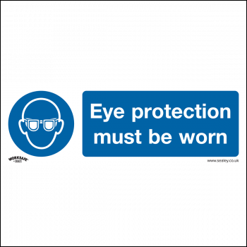 Sealey SS11V1 Worksafe® Eye Protection Must Be Worn Safety Sign - Self-Adhesive Vinyl