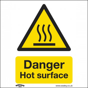 Sealey SS42P1 Worksafe® Danger Hot Surface Safety Sign - Rigid Plastic
