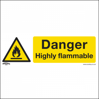 Sealey SS45V1 Worksafe® Danger Highly Flammable Safety Sign - Self-Adhesive Vinyl