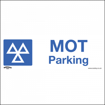 Sealey SS49V1 Worksafe® MOT Parking Safety Sign, Self-Adhesive Vinyl