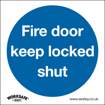 Sealey SS4P10 Worksafe® Fire Door Keep Locked Shut Safety Sign, Rigid Plastic - Pack of 10