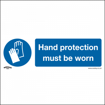 Sealey SS6V1 Worksafe® Hand Protection Must Be Worn Safety Sign - Self-Adhesive Vinyl