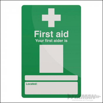 Fixman Your First Aider Sign - 200 x 300mm Rigid - Box of 5 - Code 390578