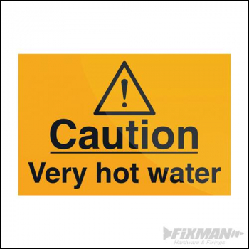 Fixman Caution Very Hot Water Sign - 75 x 50mm Self-Adhesive - Box of 5 - Code 565602