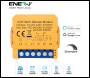 ENER-J 2CH WiFi + BLE Dimmable Switch Module, Max Load 150W LED - Code SHA8009